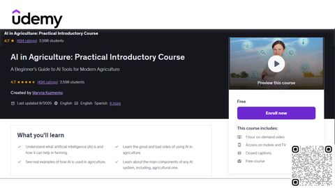 Udemy course page for AI in Agriculture: Practical Introductory Course by Maryna Kuzmenko, rated 4.7 from 494 ratings with 2,598 students, listed as free with one hour of on-demand video.