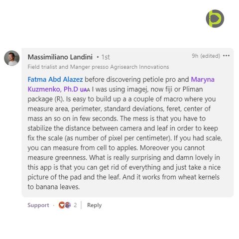 LinkedIn feedback from Massimiliano Landini, field trialist and manager at AgriSearch Innovations, praising Petiole Pro for measuring area, perimeter and greenness from a simple photo.